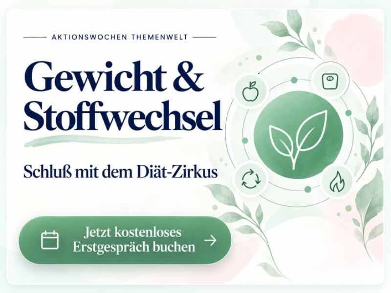 Aktionswochen Themenwelt Gewicht und Stoffwechsel – Schluß mit dem Diät-Zirkus – Jetzt kostenloses Erstgespräch buchen